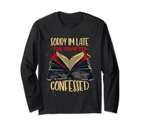 Sorry I'm Late THE Chapter CONFESSED Long Sleeve T-Shirt