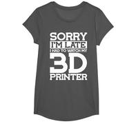 Sorry Im Late Watch My 3D Printer 3D Printing T-Shirt, Girls, Asphalt Grey, Small