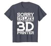 Sorry Im Late Watch My 3D Printer 3D Printing T-Shirt, Youth, Heather Blue, Small