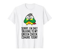Sorry I'm Only Talking to My Green Ch onure Today T-Shirt