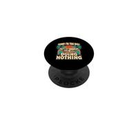 Sorry I'm Too Busy Doing Nothing Lazy Mood Puns PopSockets Adhesive PopGrip