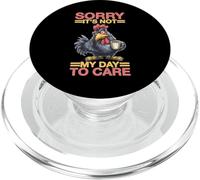 Sorry It's Not My Day To Care Sarcasm Sassy Attitude PopSockets PopGrip for MagSafe