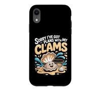 Sorry I've Got Plans With My Clams Clamming Seafood Case for iPhone XR
