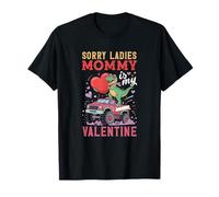 Sorry Ladies Mommy is My Valentine Dinosaur Monster Truck T-Shirt