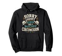 Sorry Ladies This Guy Has A Botched Circumcision Funny Adult Pullover Hoodie