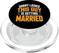 Sorry Ladies This Guy Is Getting Married Groom PopSockets PopGrip for MagSafe