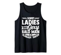 Sorry Ladies This Sexy Bald Man Confidence with no Hair Tank Top