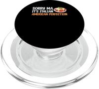 Sorry Ma Its Italian American Perfection Chicken Parm PopSockets PopGrip for MagSafe