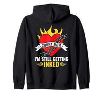 Sorry Mom Im Still Getting Inked Tattoo Humor Zip Hoodie