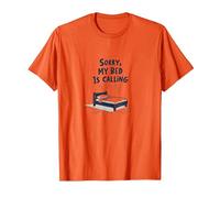 Sorry, My Bed is Calling | Don't Invite Me Afters T-Shirt, Men, Orange, XL