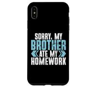 Sorry My Brother Ate My Homework Brother Case for iPhone XS Max