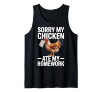 Sorry My Chicken Ate My Homework Funny Chicken Mom Teacher Tank Top