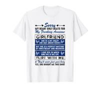 Sorry My Heart Only Beats For My Freaking Awesome Girlfriend T-Shirt