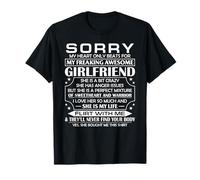 Sorry My Heart Only Beats for My Freaking Awesome Girlfriend T-Shirt