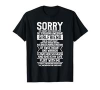Sorry My Heart Only Beats For My Freaking Awesome Girlfriend T-Shirt