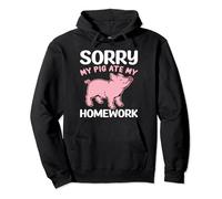 Sorry My Pig Ate My Homework Pullover Hoodie