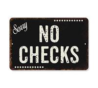 Sorry No Checks Sign Dark Restaurant Signs Rustic Wall Décor Not Accepted Business Bar Cash Only Retro Black Lobby Hostess Counter Gift 8 x 12 Matte Finish Metal 108120061068