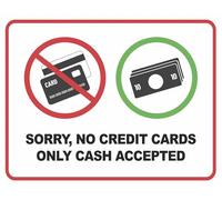 Sorry No Credit Cards Only Cash Accepted Warning Sign Self Adhesive Gloss Decal Sticker 160mm x 125mm