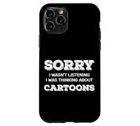 Sorry Not Listening Cartooning Artist Sketch Case for iPhone 11 Pro