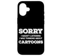 Sorry Not Listening Cartooning Artist Sketch Case for iPhone 16