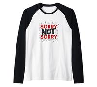 Sorry Not Sorry: Bold Statement for Unapologetic Souls Raglan Baseball Tee, Men, Black/White, XL
