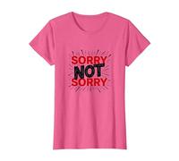 Sorry Not Sorry: Bold Statement for Unapologetic Souls T-Shirt, Women, Pink Heather, Small