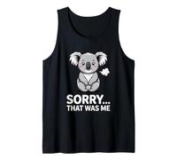 Sorry That was Me Cute Funny Koala Fart Humor Tank Top