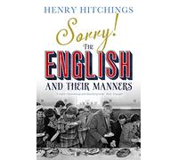 Sorry! The English and Their Manners