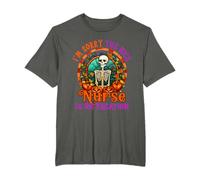 Sorry The Nice Nurse Is On Vacation Halloween Skeleton T-Shirt