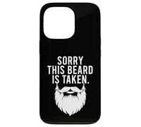 Sorry This Beard Is Taken Funny Beard Humor Case for iPhone 13 Pro