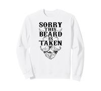 Sorry This Beard Is Taken Funny Beard Humor Graphic Sweatshirt