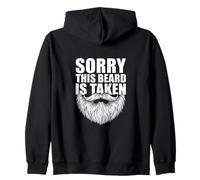 Sorry This Beard Is Taken Funny Statement Novelty Husband Zip Hoodie