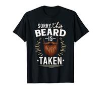 Sorry This Beard Is Taken Valetines Day Bearded Men Lover T-Shirt