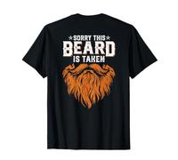 Sorry This Beard Taken Husband Dad Funny Bearded (ON Back) T-Shirt