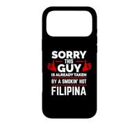 Sorry This Guy is Taken by a Hot Filipina The Philippines Case for iPhone 17 Pro Max