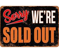 Sorry, We're Sold Out Metal Tin Sign 8x12