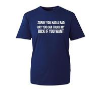 Sorry You Had a Bad Day You Can Touch My Funny Meme T-Shirt Sayings Social Humour Joke Rude Sayings top(Navy, L)