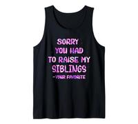 Sorry You Had To Raise My Siblings Father's Day Men Women Tank Top