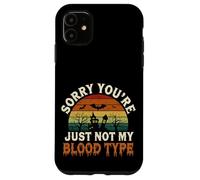 Sorry You're Just Not My Blood Type Halloween Nurse |-- Case for iPhone 11