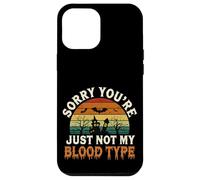 Sorry You're Just Not My Blood Type Halloween Nurse |-- Case for iPhone 12 Pro Max