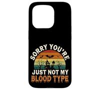 Sorry You're Just Not My Blood Type Halloween Nurse |-- Case for iPhone 15 Pro
