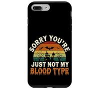 Sorry You're Just Not My Blood Type Halloween Nurse |-- Case for iPhone 7 Plus/8 Plus