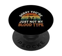Sorry You're Just Not My Blood Type Halloween Nurse |-- PopSockets Adhesive PopGrip