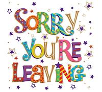 Sorry You're Leaving Greeting Card (LD-MWE60030/55) - Large Card - Sorry You're Leaving - from The Talking Pictures Range - Hand Finished with Sequins, Gold Foil and Flitter
