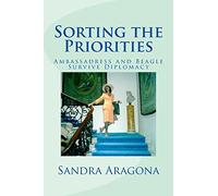 Sorting the Priorities: Ambassadress and Beagle Survive Diplomacy