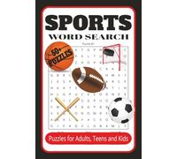 Sorts word search: Puzzles for Adults, Teens and Kids: Crossword puzzles with easy to read print about sports, baseball, football, hockey, tennis, and ... travel ,vacations, holidays and relaxation