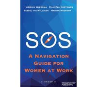 SOS: A Navigation Guide for Women at Work