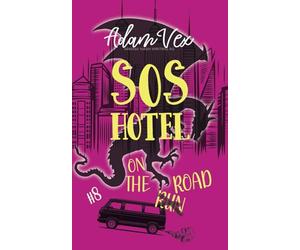 SOS HOTEL: On the Road