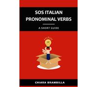Sos Italian Pronominal Verbs: A short guide