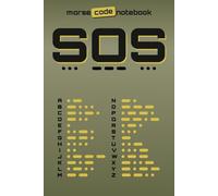 SOS Morse Code Alphabet Notebook: Graph Paper for HAM Radio & CW Operators